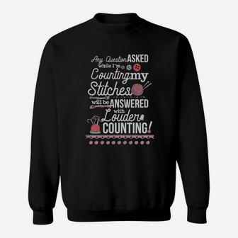 Counting Stiches Knitting Crocheting T-shirt Sweatshirt - Seseable