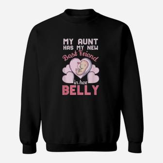 Cute Big Cousin Niece My Expecting Aunt Has My Best Friend Sweat Shirt - Seseable