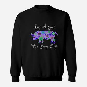 Cute Pig Farm Animal Lover Gift | Just A Girl Who Loves Pigs Sweat Shirt - Seseable