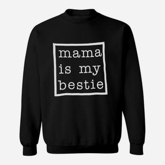 Cute Toddler Baby Girls Mama Is My Bestie Print Sweat Shirt - Seseable
