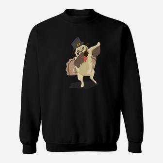 Dabbing Pug Turkey Costume Funny Thanksgiving Day Sweat Shirt - Seseable