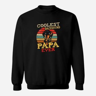 Dachshund Coolest Dog Papa, best christmas gifts for dad Sweat Shirt - Seseable