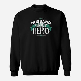 Dad Life Shirts Husband Daddy Hero S Father Holiday Gifts Sweat Shirt - Seseable