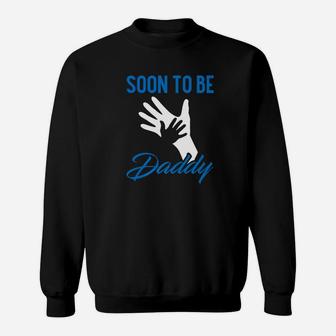 Dad Life Shirts Soon To Be Daddy S Father Christmas Gifts Sweat Shirt - Seseable