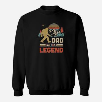 Dad You Are A Legend Walking Forest Bigfoot Sweat Shirt - Seseable
