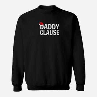 Daddy Clause Christmas Ugly Party Shirt Santa Hat Sweat Shirt | Seseable UK