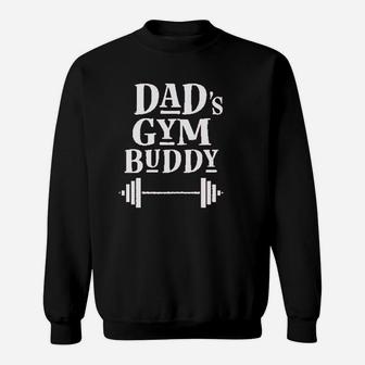 Daddy Gym Buddy Workout Fitness Sweat Shirt - Seseable