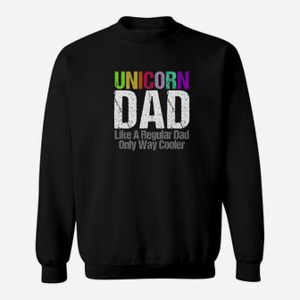 Daddy Life Shirts Unicorn Dad Rainbow S Men Holiday Gifts Sweat Shirt - Seseable