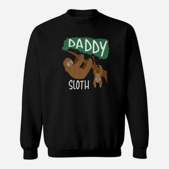 Daddy Sloth Shirt Men Zoo Animal Lovers Hilarious Gift Sweat Shirt - Seseable