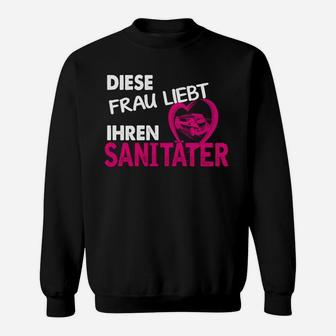 Daies Frau Liebt Ihren Sanitäter Sweatshirt - Seseable