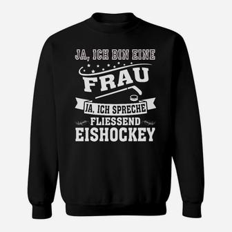 Damen Eishockey Sweatshirt, Ja, ich spreche fließend Eishockey - Seseable
