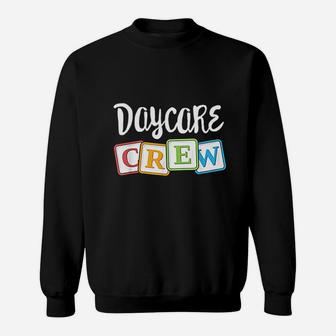 Daycare Crew Childcare Team Squad Provider After School Sweat Shirt - Seseable
