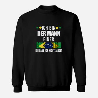 Der Mann Einer Brasilianerin Sweatshirt - Seseable