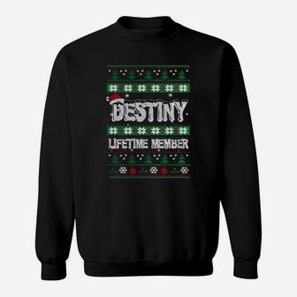 Destiny Ugly Christmas Sweaters Lifetime Member Sweat Shirt - Seseable