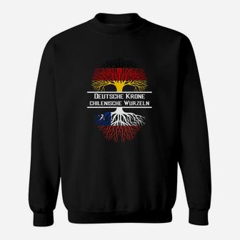 Deutsche Kronechilenische Wurzeln Sweatshirt - Seseable