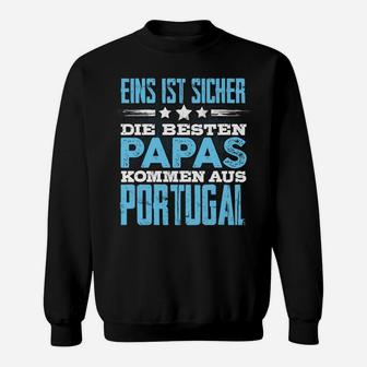Die Besten Papas Kommen aus Portugal Herren Sweatshirt, Lustige Aufdruck - Seseable