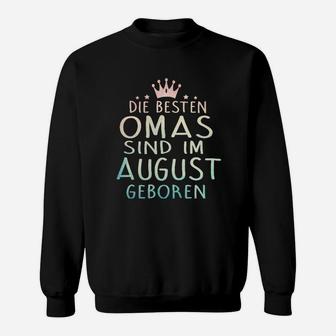 Die Bester Mutter-Sind Im August Georen Sweatshirt - Seseable