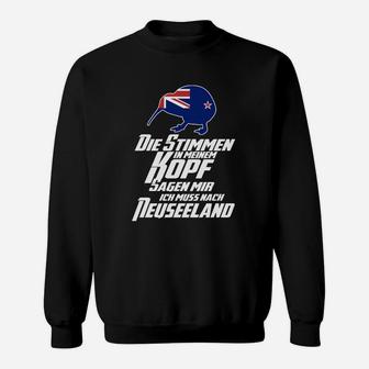 Die Stimme Ich Muss Nach Neuseeland Sweatshirt - Seseable