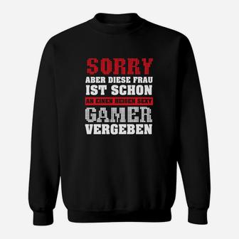 Diese Frau Ist Vergeben An Einen Gamer Sweatshirt - Seseable