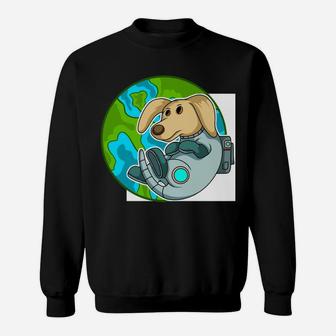Dog Astronaut Looking Earth From Space Cartoon Pet Gift Sweatshirt - Seseable