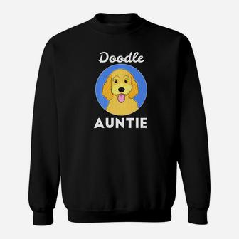 Doodle Auntie Goldendoodle Dog Aunt Puppy Cute Sweat Shirt - Seseable