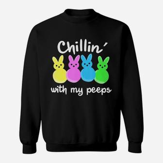 Easter Bunny Chilling With My Peeps Best Ever Sweat Shirt - Seseable