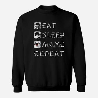 Eat Sleep Anime Repeat Shirt Funny Japanese Animation Sweat Shirt - Seseable