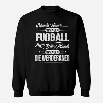 Echte Männer Werderaner Fan Sweatshirt, Fußball-Support in Schwarz - Seseable
