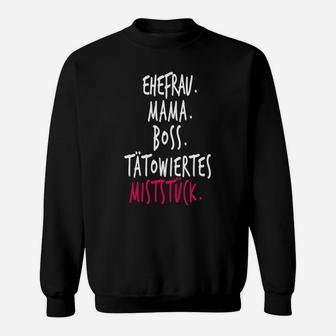 Ehefrau Mama Boss Tätowiertes Miststück Sweatshirt, Damen Tee Schwarz - Seseable