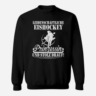 Eishockey-Prinzessin Damen-Sweatshirt, Stolze & Leidenschaftliche Fans - Seseable