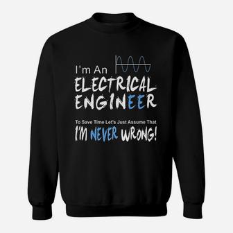 Electrical Engineer Engineering Gift For Father Sweat Shirt - Seseable