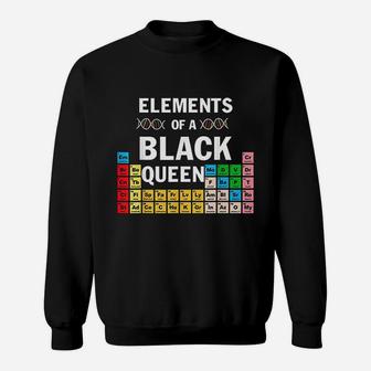 Elements Of A Black Queen Periodic Table Of Elements Melanin Sweat Shirt - Seseable