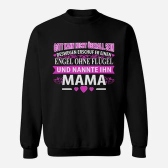 Engel ohne Flügel Mama Damen Sweatshirt, Muttertag Aufdruck Tee - Seseable