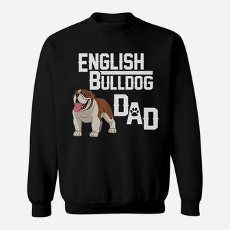 English Bulldog Dads Sweat Shirt - Seseable