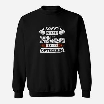 Entschuldigung Ein Optikerin- Sweatshirt - Seseable