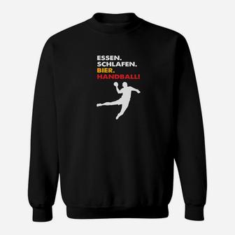 Essen Schlafen Bier Handball Sweatshirt - Seseable