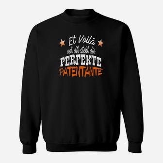 Et Voilá Die Perfekte Patentante Sweatshirt - Seseable