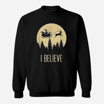 Exclusive I Believe In Santa Claus Christmas Sweat Shirt - Seseable