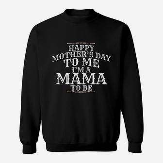 Expecting Mom Happy Mothers Day Sweat Shirt - Seseable