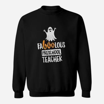 Faboolous Preschool Teacher Sweat Shirt - Seseable