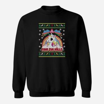 Fahr Zur Hölle Einhorn & Weihnachten Unisex Sweatshirt in Schwarz - Seseable