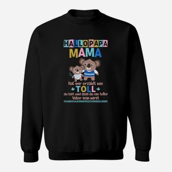 Familienliebe Sweatshirt mit Bärenmotiv, Hallo Papa Mama, Kinderfreude Design - Seseable