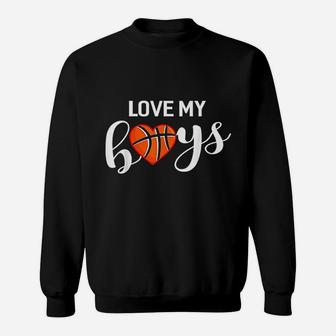 Family 365 Basketball Love My Boy Mom Sport Gift Sweat Shirt | Seseable FR