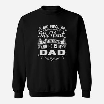 Family 365 My Dad Lives In Heaven Memorial Day Father Daddy Sweat Shirt - Seseable