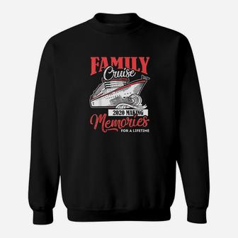 Family Cruise 2020 Vacation Funny Party Trip Ship Sweat Shirt - Seseable