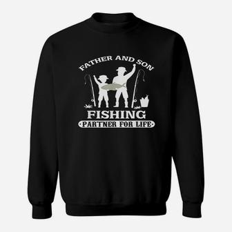 Father And Son Fishing Trip Partner For Life Catching Fish Sweat Shirt - Seseable