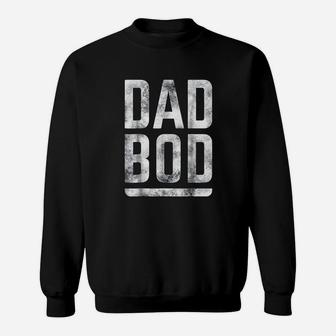 Fathers Day Dad Bod Bold Distressed Text Graphic Sweat Shirt - Seseable