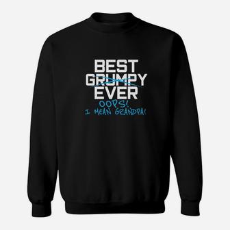 Fathers Day Gift Funny Best Grumpy Grandpa Ever Men Sweat Shirt - Seseable