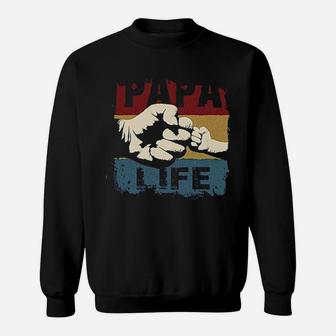 Fathers Day Papa Life For Dad Gif Sweat Shirt - Seseable