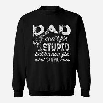 Feisty And Fabulous Great Dad Can Fix It Sweat Shirt - Seseable